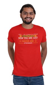 You've Always Been Beautiful, Round Neck Gym Tshirt (Red Tshirt) - Foremost Gifting Material for Your Friends and Close Ones