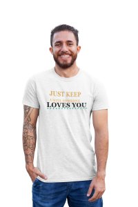 Just Keep Working Out Until Someone Loves You, (BG Yellow, Black And White), Round Neck Gym Tshirt (White Tshirt) - Clothes for Gym Lovers - Foremost Gifting Material for Your Friends and Close Ones