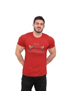 Six Pack Coming Soon, Round Neck Gym Tshirt (Red Tshirt) - Clothes for Gym Lovers - Suitable for Gym Going Person - Foremost Gifting Material for Your Friends and Close Ones