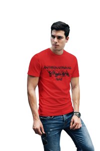International yoga day Black and white - Red - Comfortable Yoga T-shirts for Yoga Printed Men's T-shirts (Small, Red)