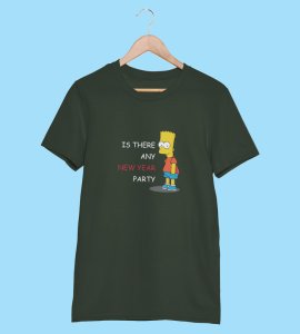 Is There Any Party? Green Printed T-shirt For Mens On New Year Theme Best Gift For New Year
