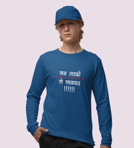Be Aware: Printed (blue) Full Sleeve T-Shirt For Singles